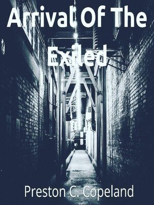 cover image of Arrival of the Exiled